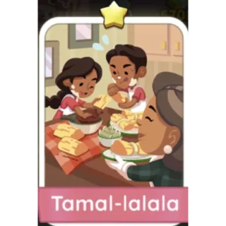 Tamal-lalala 1⭐ (Set 4) Monopoly Go