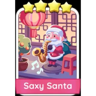 Saxy Santa 4⭐ (Set 11) Monopoly Go