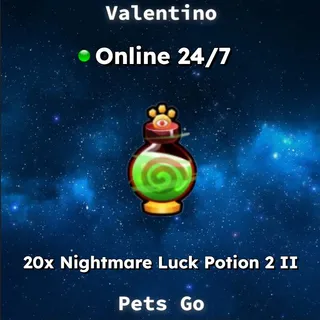 20x Nightmare Luck Potion 2 II