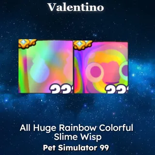 All Huge Rainbow Colorful Slime Wisp