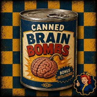 50 Canned Brain Bombs