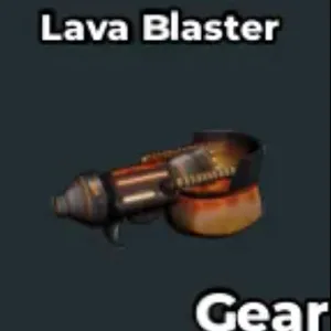 Lava blaster (sab gear)