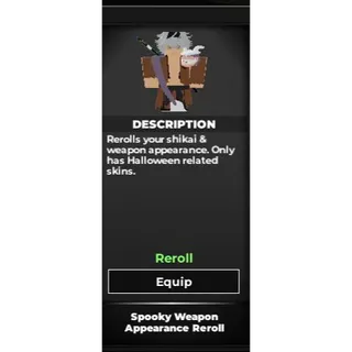 Spooku Weapon appearance reroll