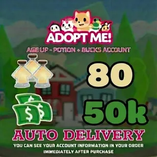 Adopt Me | 50K Bucks + 80 Age Up Potions (Full Access) - ⚡Instant Delivery!⚡