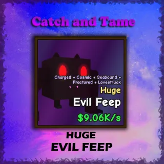 HUGE EVIL FEEP