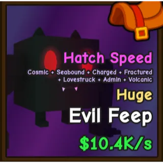 Huge Evil Feep