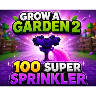 100X SUPER SPRINKLER
