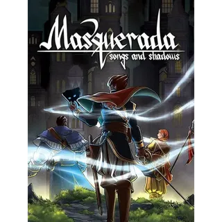 Masquerada: Songs and Shadows