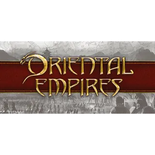 ORIENTAL EMPIRES