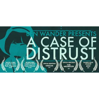A Case of Distrust