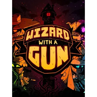 Wizard With a Gun