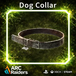 Dog Collar*1 ARC Raiders | Most Affordable Price | Fast & Safe Delivery| 24/7 Support