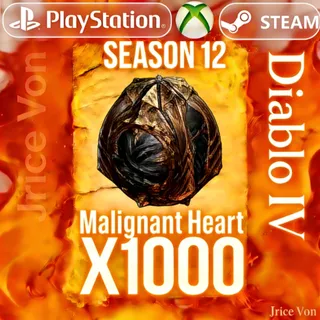 Diablo 4 Diablo IV S12 Malignant Heart  X1000