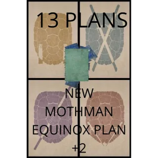 ALL NEW MOTHMAN EQUINOX PLAN