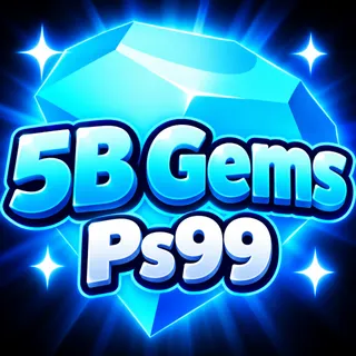 Ps99 - 5B Gems