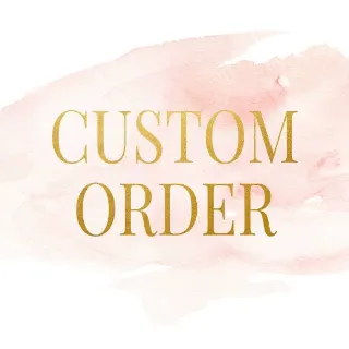 Custom order 