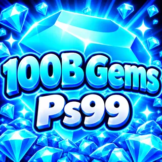Ps99 - 100B Gems