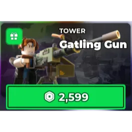 Gatling GUn - Tower Defense Simulator