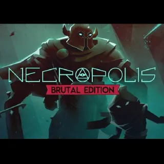 NECROPOLIS: BRUTAL EDITION (Steam Key)