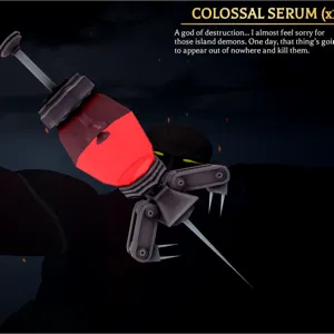 Colossal Serum