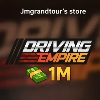 Driving Empire 1M cash