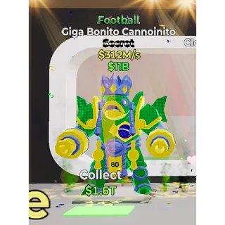 Football Giga Bonito Cannoinito Steal The Brainrot 