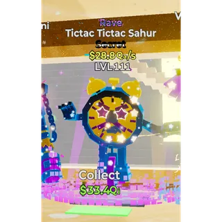Rave Tictac Tictac Sahur Steal The Brainrot 