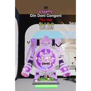 Dreamy Din Doni Gongoni Steal The Brainrot 1.1QI 