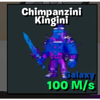 Galaxy Chimpanzini Kingini Steal The Brainrot