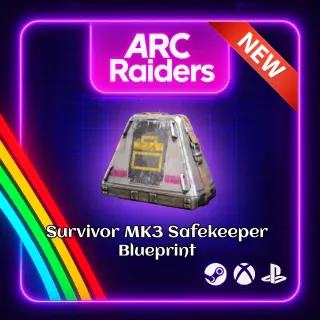Looting MK.3 (Safekeeper) Blueprint