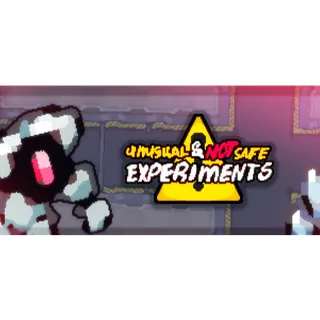 Unusual and not safe experiments