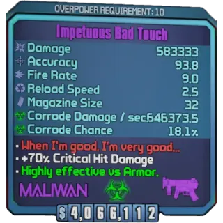Borderlands 2: Bad Touch  any level or OP LEVEL 1-10 and element (XBOX/PC)