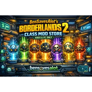 borderlands 2: class mod shop  (Xbox/PC) (adjustable level) 