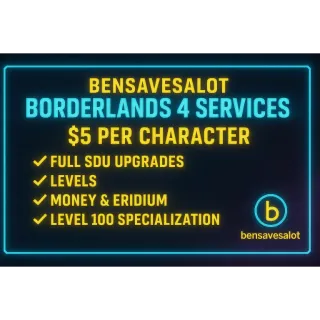 Borderlands 4 | Max Level + Max Eridium & Money Boost | $5 Fast Service