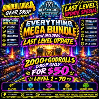 Borderlands 4 ULTIMATE GEAR BUNDLE  bensavesalot originals levle 60 or any level