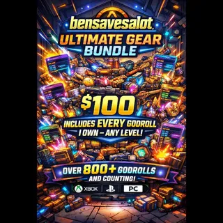 Borderlands 4 ULTIMATE GEAR BUNDLE  bensavesalot originals levle 60 or any level