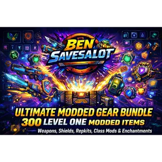 Borderlands 4 | LEVEL ONE ULTIMATE MODDED BUNDLE 