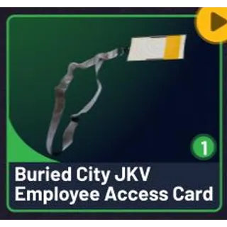 2*Buried City JKV Employee Access 