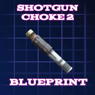 Blueprint - Shotgun Choke 2