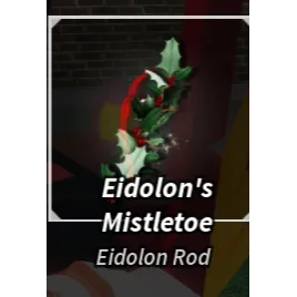 Eidolon's Mistletoe