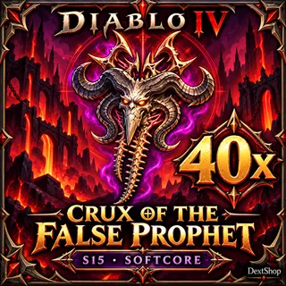 40x Crux of the False Prophet | Diablo IV | S15 Softcore