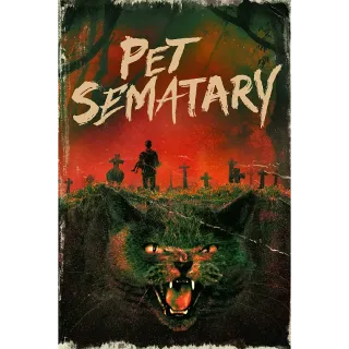 Pet Sematary (1989) - 4K on Fandango or Itunes