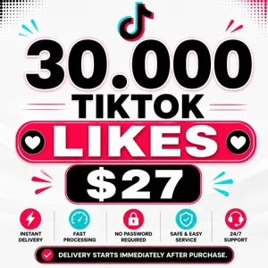 TikTok Likes 30,000
