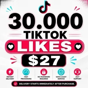 TikTok  tlktok Likes 30,000