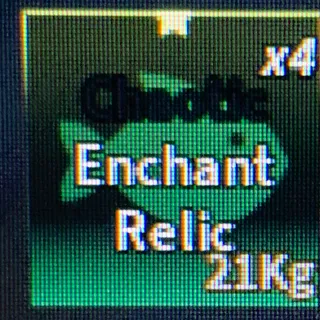 20X CHAOTIC ENCHANT RELICS