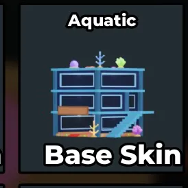 Aquatic base skin