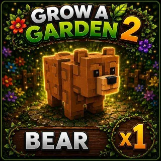 BEAR | GROW A GARDEN 2