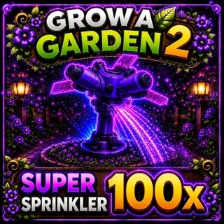 100X SUPER SPRINKLER | GROW A GARDEN 2