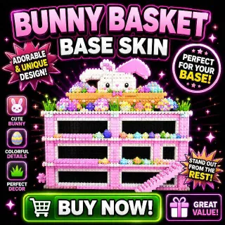 BUNNY BASKET BASE SKIN