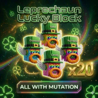 20x Leprechaun Lucky Block (All With Mutation) 🍀